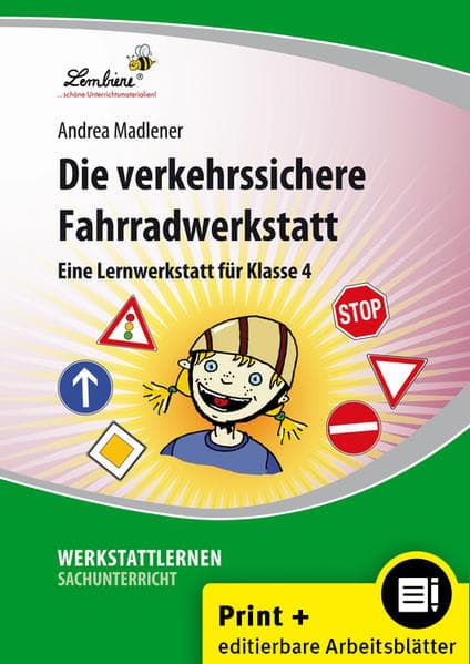 Die verkehrssichere Fahrradwerkstatt. Grundschule, Sachunterricht, Klasse 4