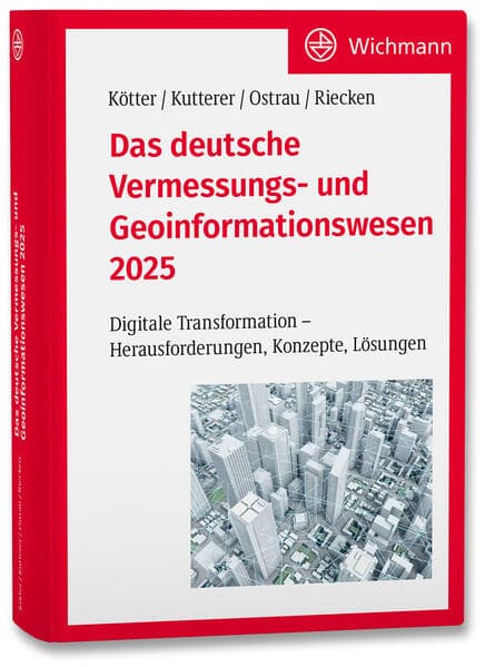 Das deutsche Vermessungs- und Geoinformationswesen 2025
