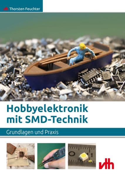 Hobbyelektronik mit SMD-Technik