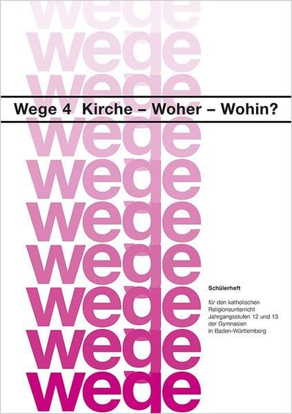 Kirche - Woher? Wohin?