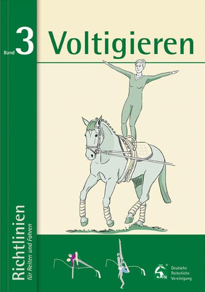 Richtlinien für Reiten, Fahren und Voltigieren 03. Voltigieren