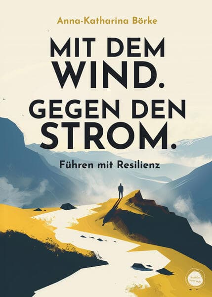 Mit dem Wind. Gegen den Strom