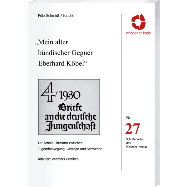 Mein alter bündischer Gegner Eberhard Köbel