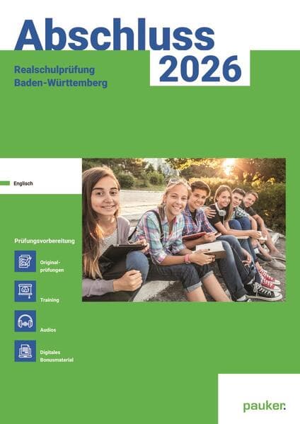 Abschluss 2025 - Realschulprüfung Baden-Württemberg - Aufgabenband - Originalprüfungen mit Trainingsteil für das Fach Englisch