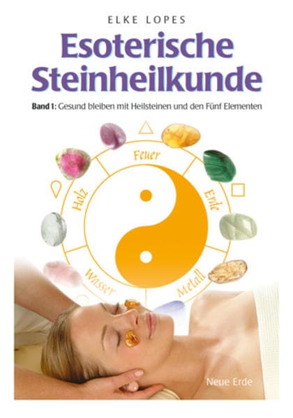 Esoterische Steinheilkunde