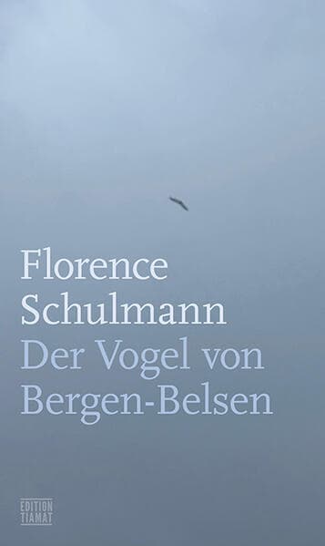 Der Vogel von Bergen-Belsen