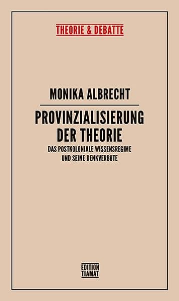 Provinzialisierung der Theorie