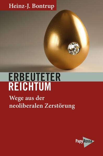 Erbeuteter Reichtum