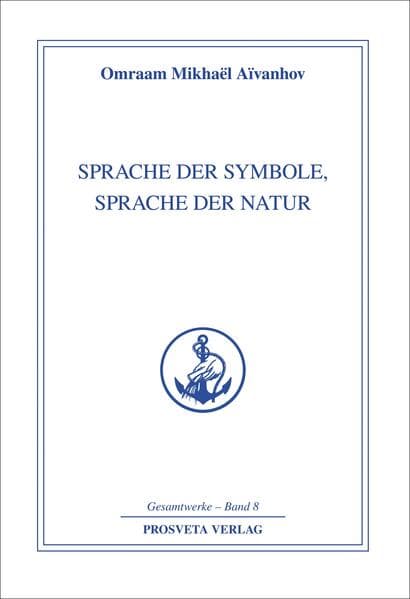 Sprache der Symbole, Sprache der Natur
