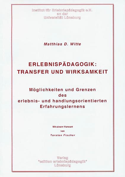 Erlebnispädagogik: Transfer und Wirksamkeit