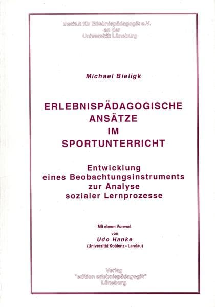 Erlebnispädagogische Ansätze im Sportunterricht