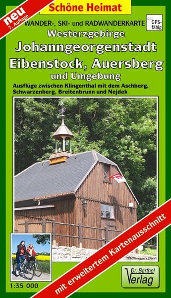 Wander-, Ski- und Radwanderkarte Westerzgebirge, Johanngeorgenstadt, Eibenstock, Auersberg und Umgebung