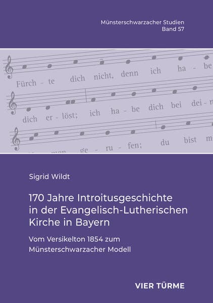 170 Jahre Introitusgeschichte in der Evangelisch- Lutherischen Kirche in Bayern