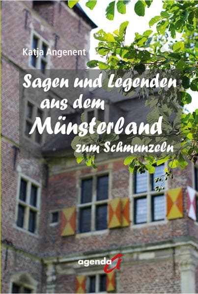 Sagen und Legenden aus dem Münsterland zum Schmunzeln