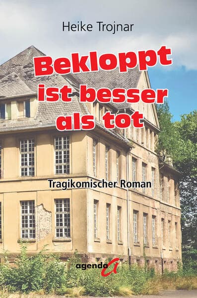 Bekloppt ist besser als tot