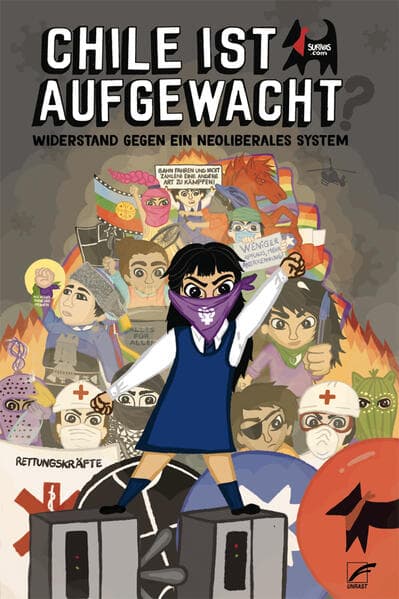 Chile ist aufgewacht!