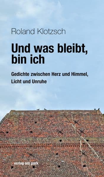 Und was bleibt, bin ich