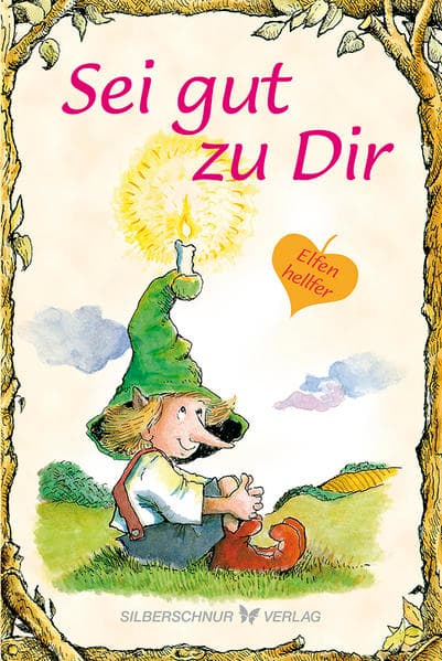 Sei gut zu Dir