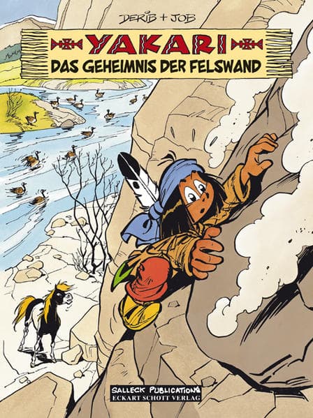 Yakari 25: Das Geheimnis der Felswand