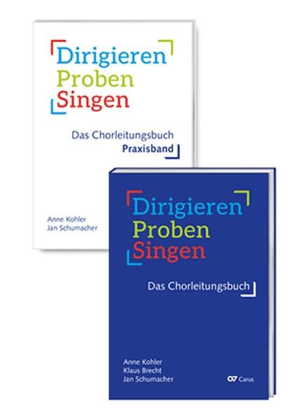 Dirigieren - Proben - Singen. Das Chorleitungsbuch