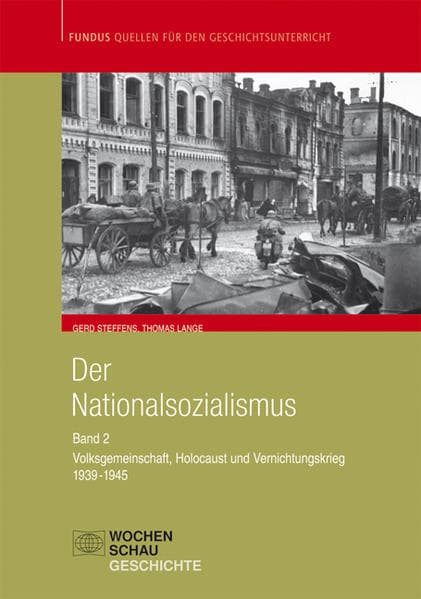 Der Nationalsozialismus Band 2 (1939-1945)