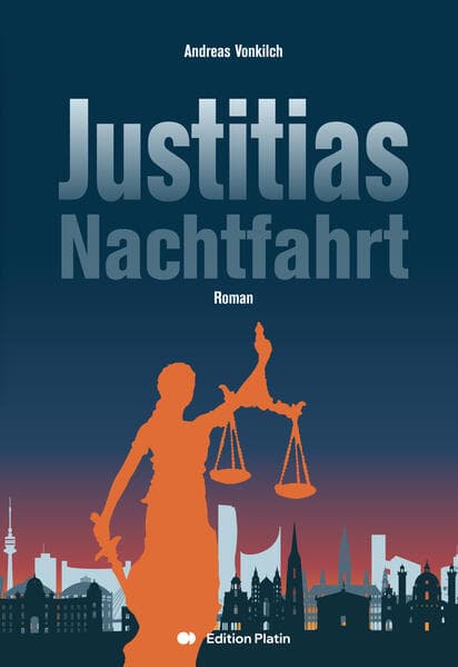 Justitias Nachtfahrt