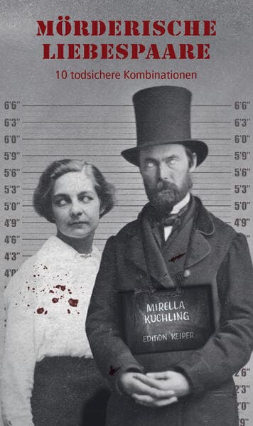 Mörderische Liebespaare