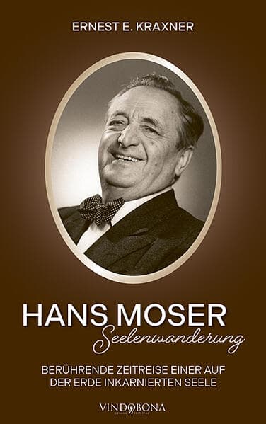 Hans Moser - Seelenwanderung