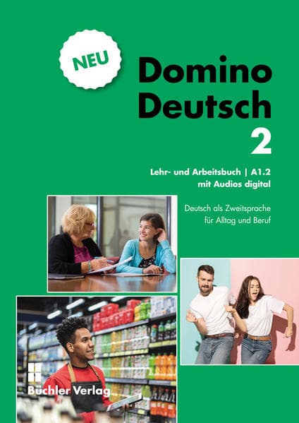 Domino Deutsch 2 NEU ꟾ Lehr- und Arbeitsbuch mit Audios digital A1.2