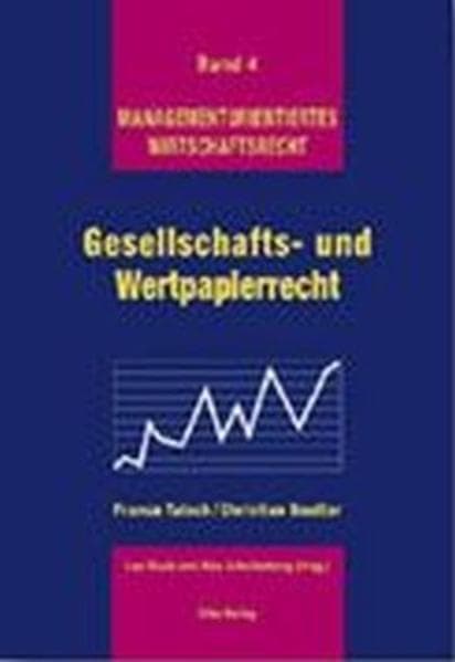 Gesellschafts- und Wertpapierrecht
