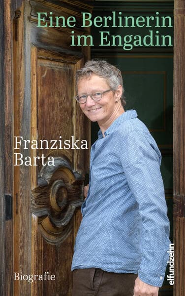 Eine Berlinerin im Engadin