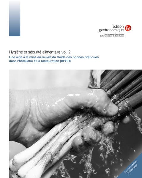 Hygiène et sécurité alimentaire vol. 2