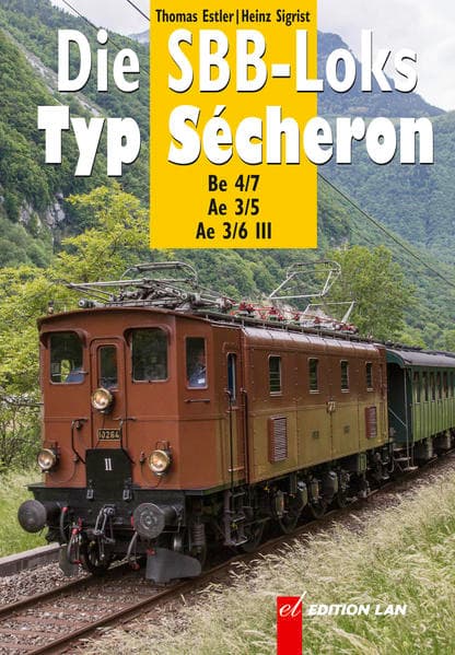 Die SBB-Loks Typ Sécheron
