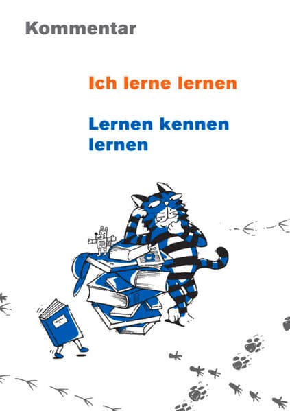 Ich lerne lernen | Lernen kennen lernen - Kommentar