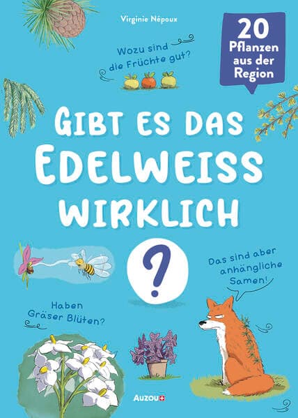 Gibt es das Edelweiss wirklich?