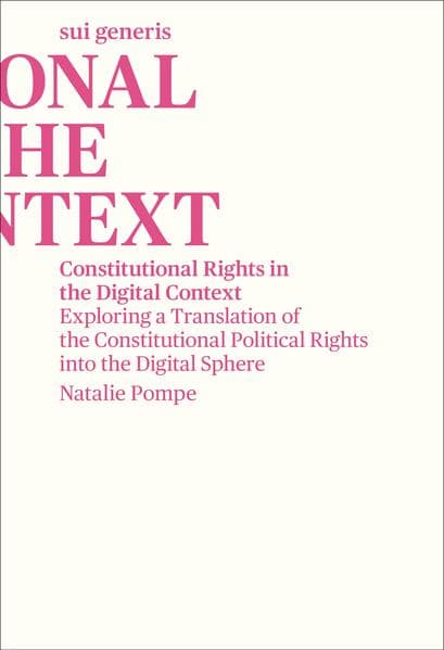 Constitutional Rights in the Digital Context