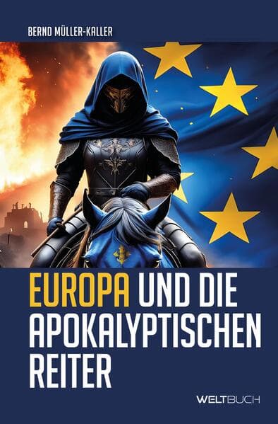 Europa und die Apokalyptischen Reiter