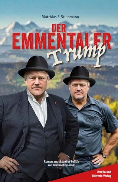 Der Emmentaler Trump