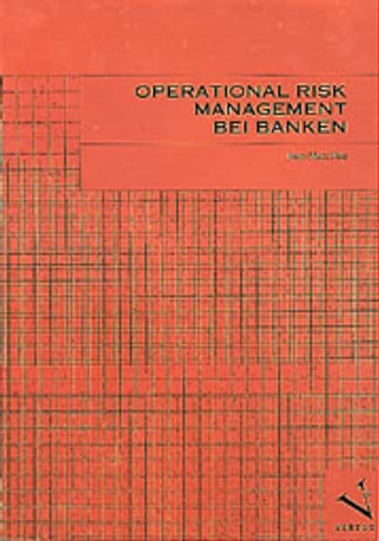 Operational Risk Management bei Banken