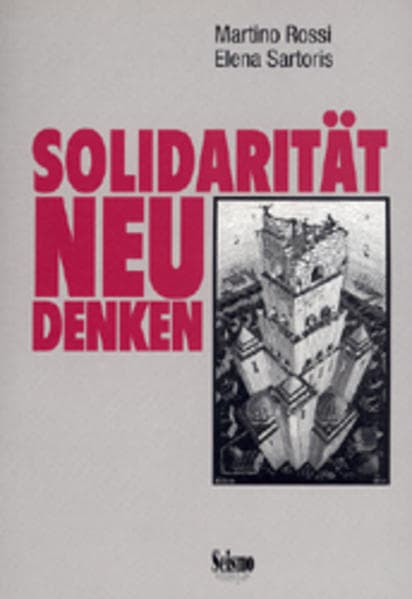 Solidarität neu denken