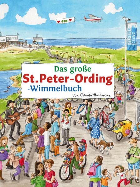 Das große St. Peter-Ording-Wimmelbuch