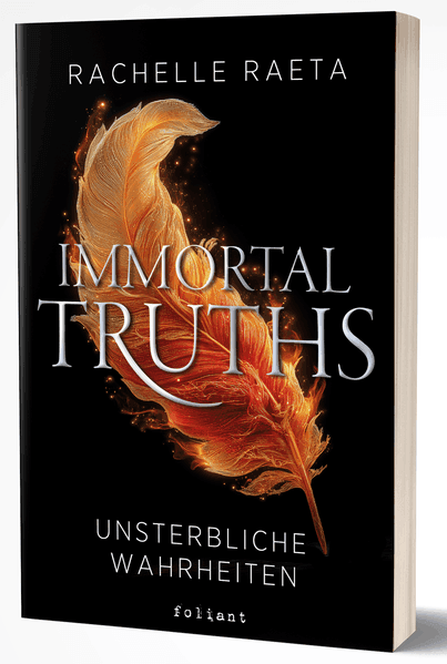 Immortal Truths – Unsterbliche Wahrheiten