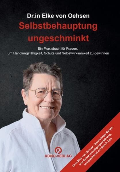 Selbstbehauptung ungeschminkt