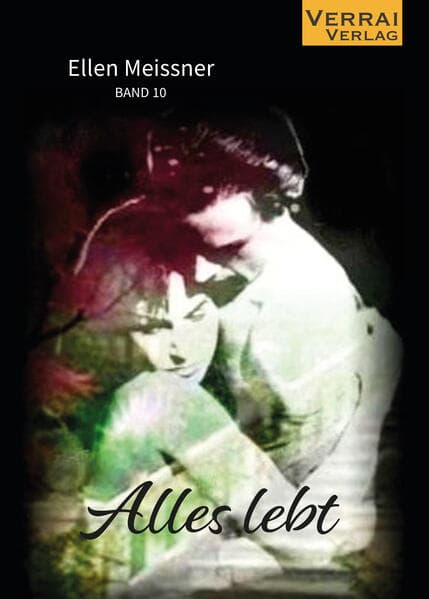 Ellen Meissner - Alles lebt