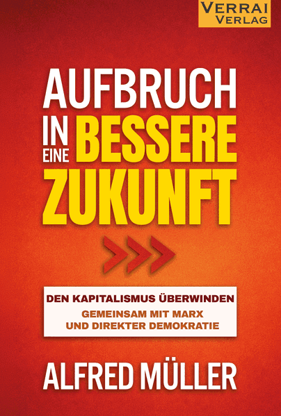 Aufbruch in eine bessere Zukunft¿-