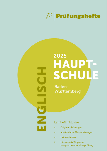 Prüfungsheft - 2025 Englisch Hauptschulabschluss - Baden-Württemberg - Original-Prüfungen und Lösungen