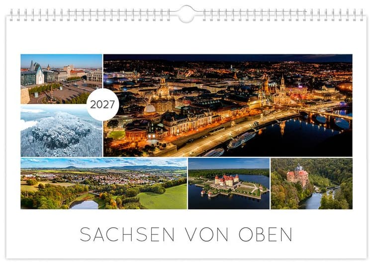 Kalender Sachsen von oben 2027 - Luftaufnahmen