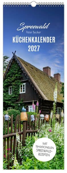 Küchenkalender Spreewald 2027 NEU! inkl. Rezepte