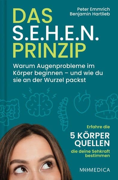 Das S.E.H.E.N. Prinzip