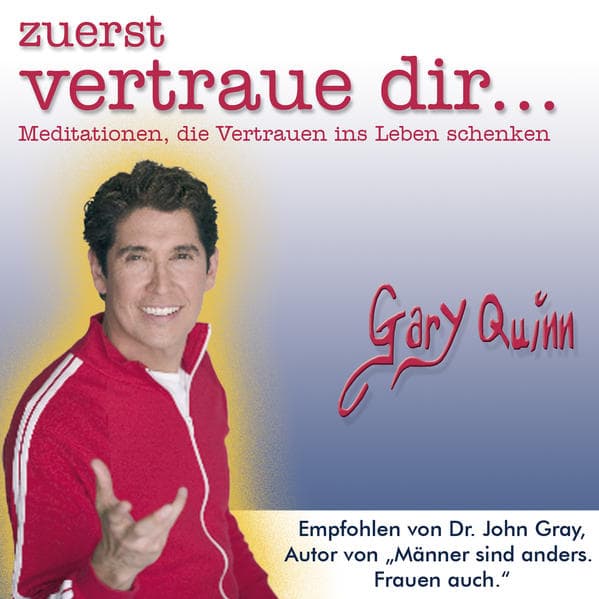 zuerst vertraue dir